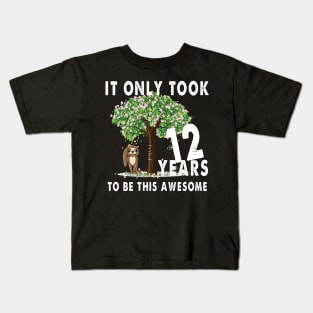 Sloth it only took 12 years to be this awesome Kids T-Shirt